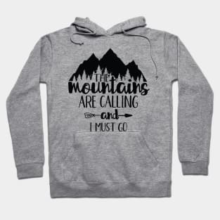 Mountains Motivational Hoodie